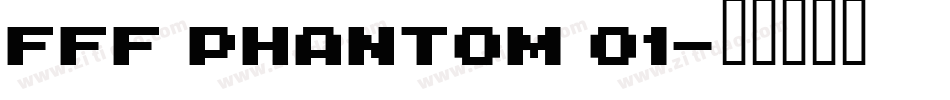 FFF Phantom 01字体转换